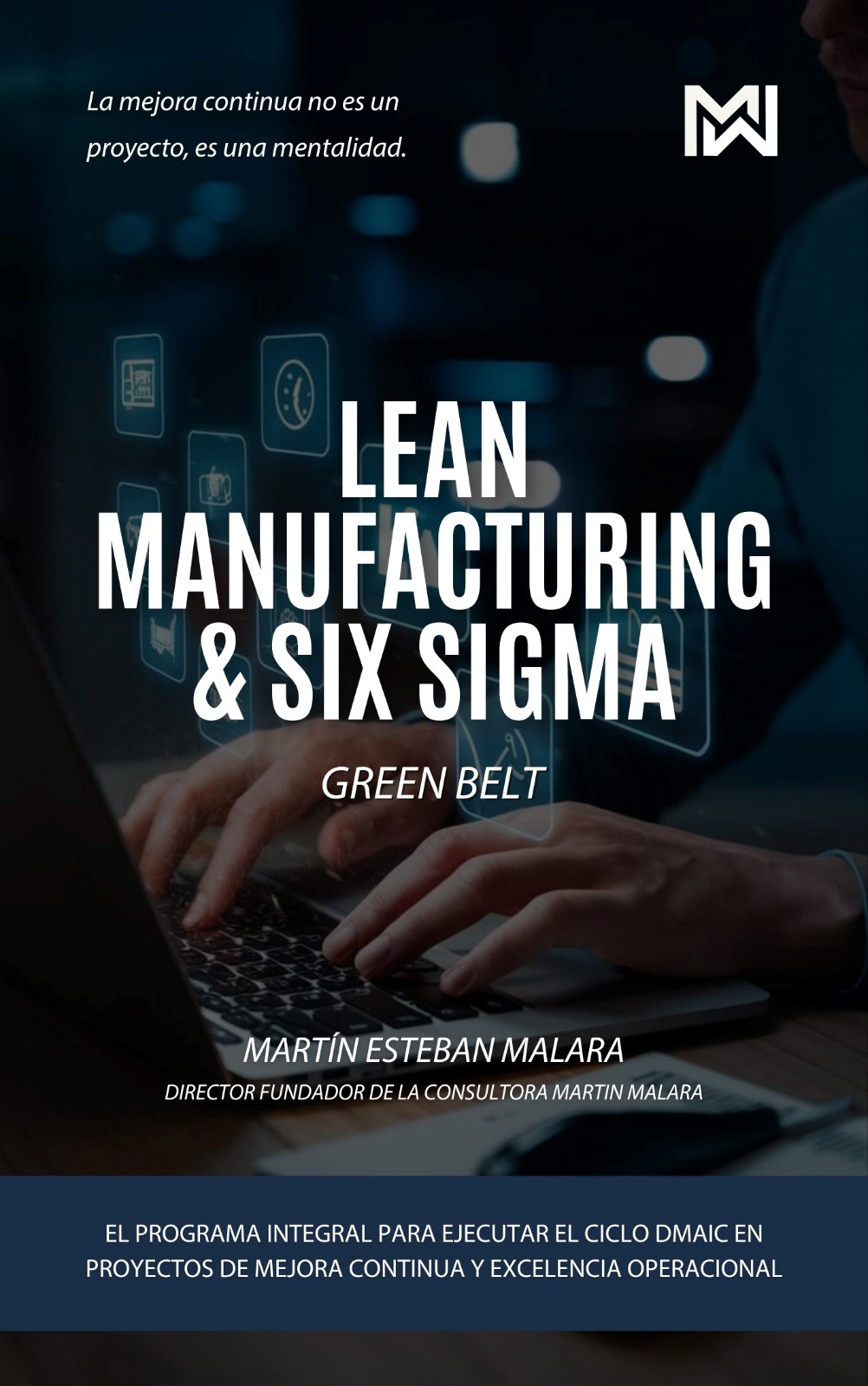 Lean Manufacturing & Six Sigma Green Belt