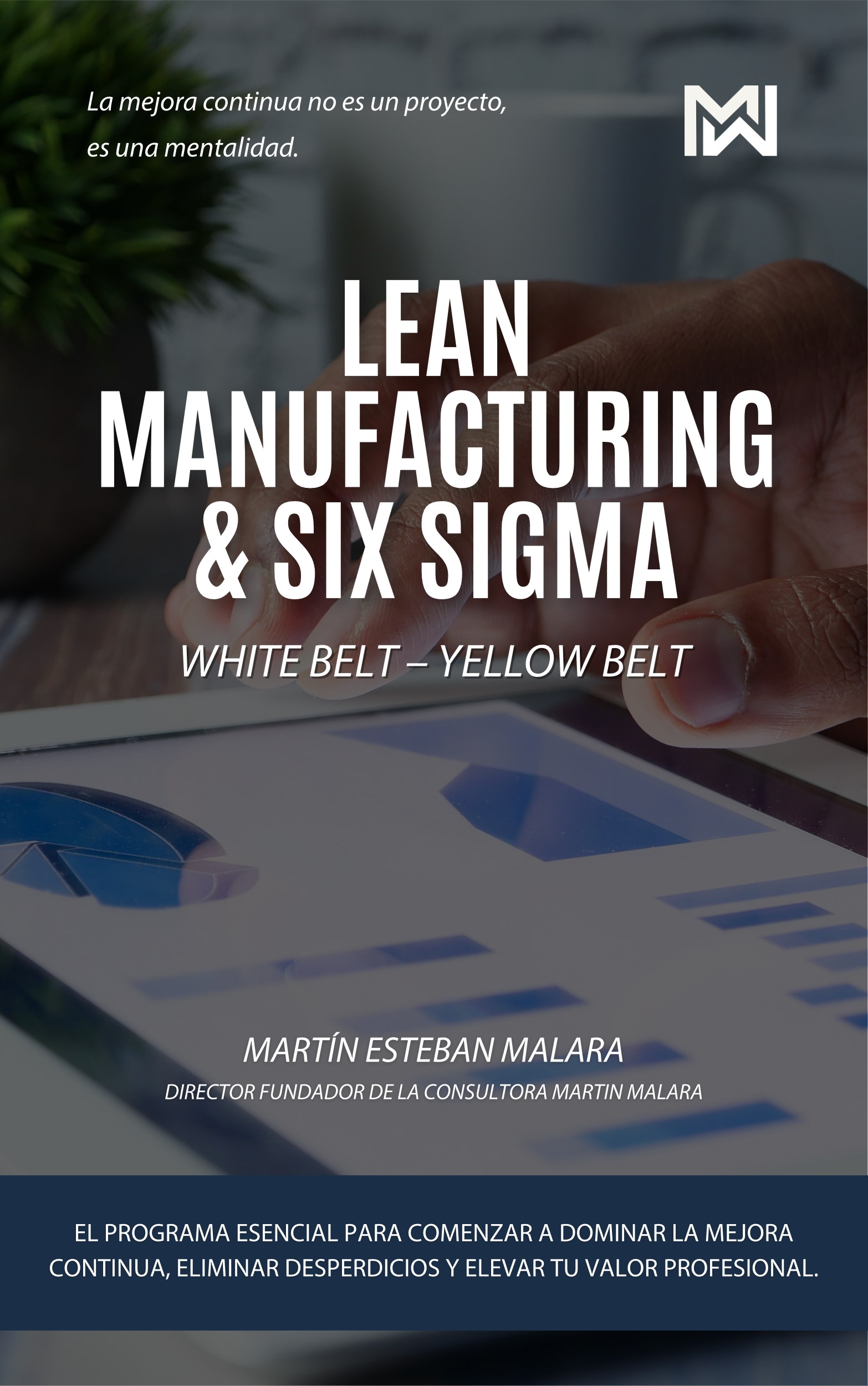 Lean Manufacturing & Six Sigma